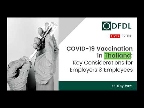 COVID-19 Vaccination in Thailand: Key Considerations for Employers & Employees