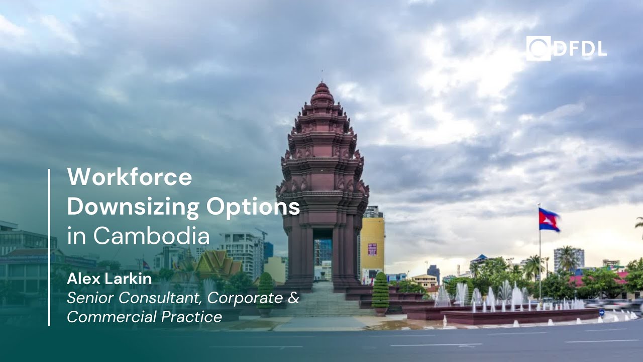 Workforce Downsizing Options in Cambodia