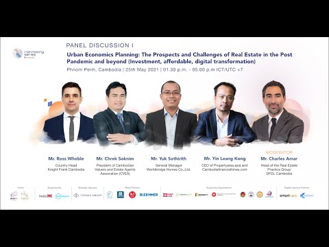Rainmaking Cambodia | Urban Economics Planning: Real Estate in Post Pandemic Time