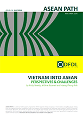 ASEAN Path #4 Vietnam into ASEAN – perspectives and challenges