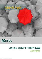ASEAN Path #12 ASEAN Competition Law – An Update