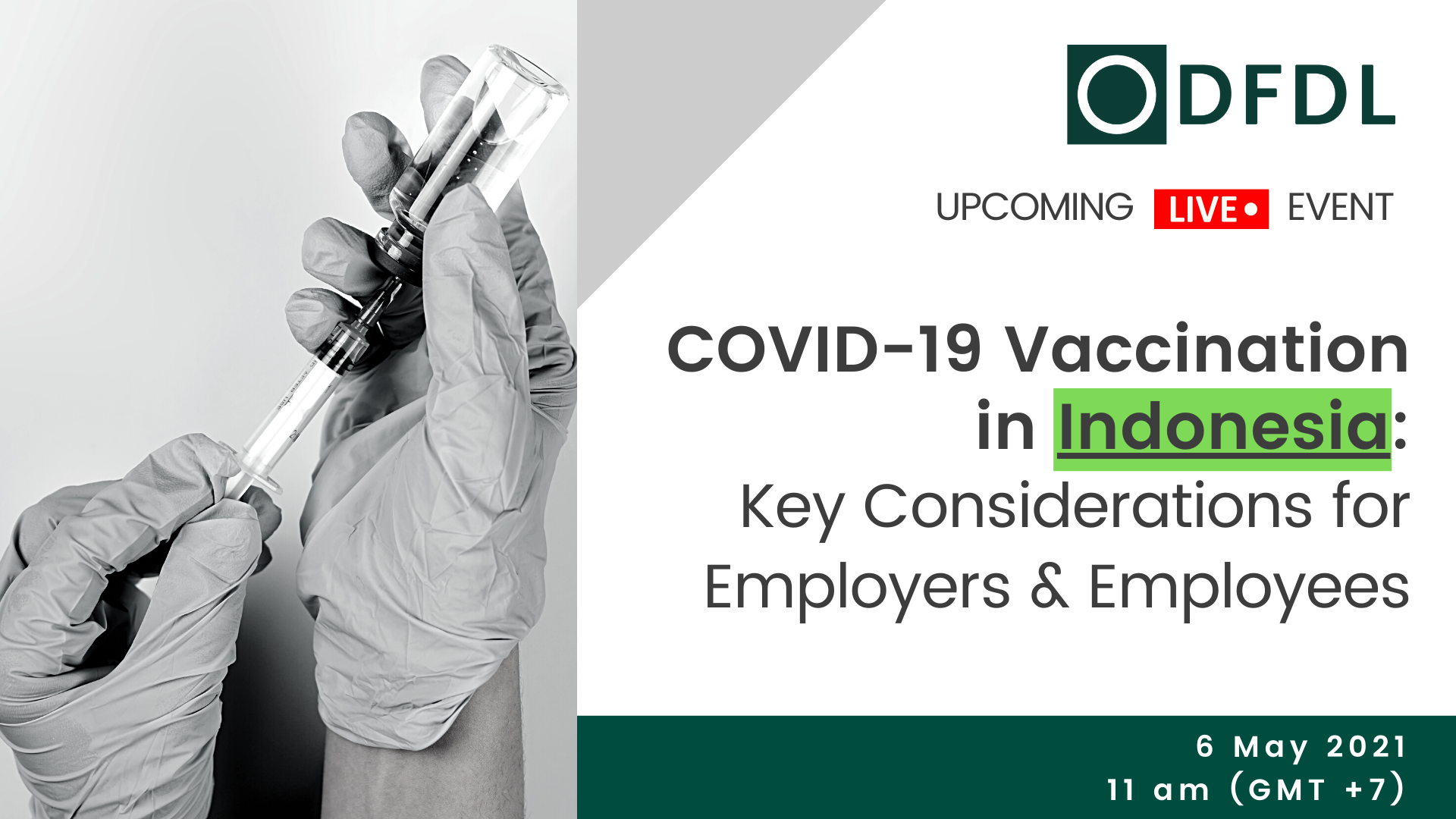 COVID-19 Vaccination in Indonesia: Key Considerations for Employers & Employees