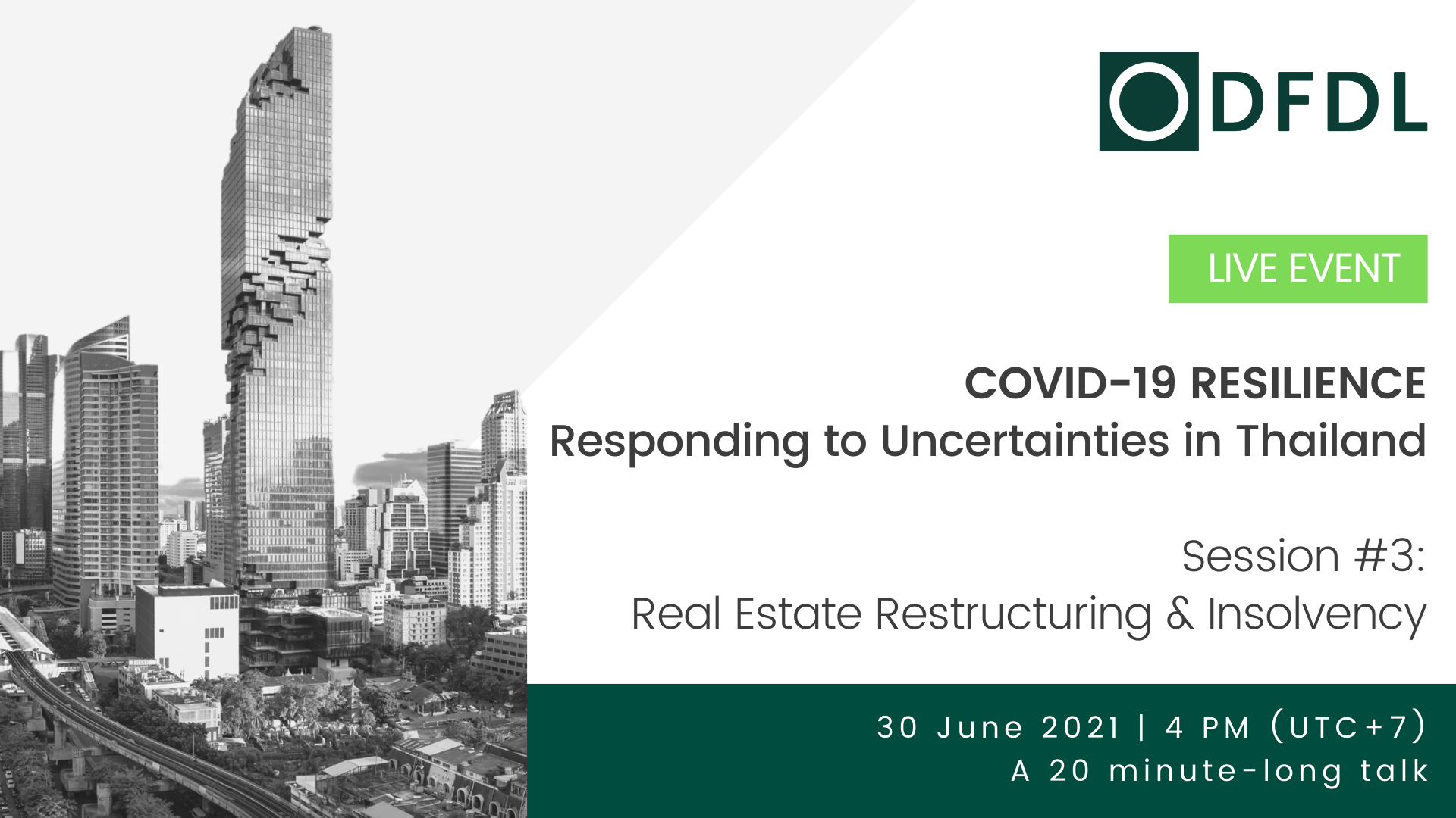 Real Estate Restructuring & Insolvency – COVID-19 Resilience: Responding to Uncertainties in Thailand