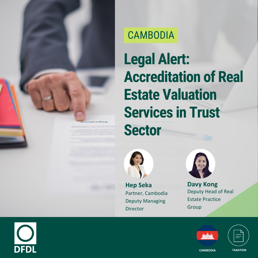 Cambodia Accreditation of Real Estate Valuation Services in Trust Sector
